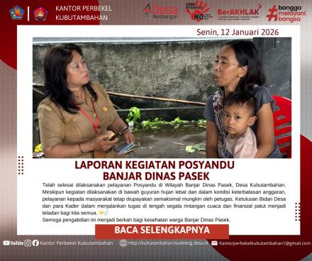 LAYANAN KESEHATAN TERPADU: POSYANDU GANES CUMARA CANTI LAYANI MASYARAKAT